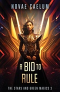 Cover: A Bid to Rule - Robot Dinosaur Press