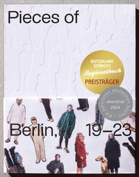 Abbildung von: Pieces of Berlin 2019-2023 - Recap Editions