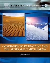 Enlarge image Cover: Corridors to Extinction and the Australian Megafauna - Elsevier