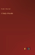 Cover: A Study of Hamlet - Outlook Verlag