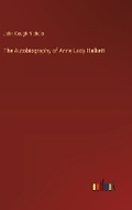 Cover: The Autobiography of Anne Lady Halkett - Outlook Verlag