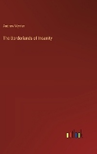Enlarge image Cover: The Borderlands of Insanity - Outlook Verlag
