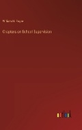 Cover: Chapters on School Supervision - Outlook Verlag