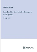 Cover: Priscilla of the Good Intent; A Romance of the Grey Fells - Megali Verlag