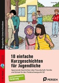 Cover: 18 einfache Kurzgeschichten f&uuml;r Jugendliche - Persen Verlag in der AAP Lehrerwelt GmbH