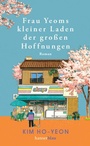 Bild: Frau Yeoms kleiner Laden der gro&szlig;en Hoffnungen - hanserblau