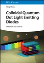 Cover: Colloidal Quantum Dot Light Emitting Diodes - Wiley-VCH