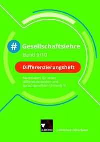 Abbildung von: #Gesellschaftslehre - Nordrhein-Westfalen / #Gesellschaftslehre NRW Differenzierungsheft 9/10 - Buchner, C.C.