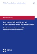 Cover: Der menschliche K&ouml;rper als Gemeinsames Erbe der Menschheit - Nomos