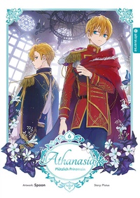 Abbildung von: Athanasia - Plötzlich Prinzessin 06 - Altraverse GmbH