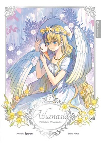 Abbildung von: Athanasia - Plötzlich Prinzessin 07 - Altraverse GmbH