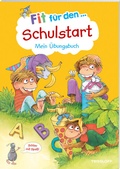 Cover: Fit f&uuml;r den Schulstart. Mein &Uuml;bungsbuch - Tessloff Verlag Ragnar Tessloff GmbH & Co. KG