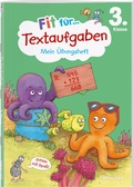Cover: Fit f&uuml;r Textaufgaben 3. Klasse. Mein &Uuml;bungsheft - Tessloff Verlag Ragnar Tessloff GmbH & Co. KG