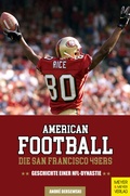 Cover: American Football: Die San Francisco 49ers - Meyer & Meyer