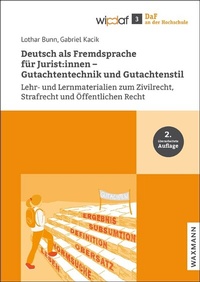Abbildung von: Deutsch als Fremdsprache für Jurist:innen - Gutachtentechnik und Gutachtenstil - Waxmann