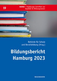 Abbildung von: Bildungsbericht Hamburg 2023 - Waxmann