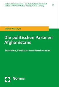 Abbildung von: Die politischen Parteien Afghanistans - Nomos