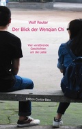 Cover: Der Blick der Wenqian Che - Edition Contra-Bass