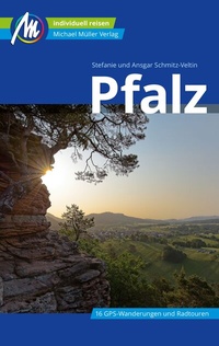 Abbildung von: Pfalz Reiseführer Michael Müller Verlag - Michael Müller Verlag