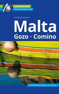 Abbildung von: Malta Reiseführer Michael Müller Verlag - Michael Müller Verlag