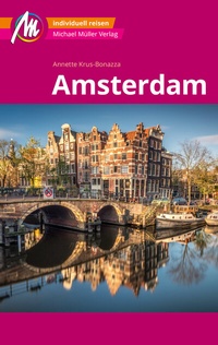 Abbildung von: Amsterdam MM-City Reiseführer Michael Müller Verlag - Michael Müller Verlag