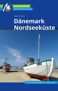 Abbildung von: Dänemark Nordseeküste Reiseführer Michael Müller Verlag - Michael Müller Verlag
