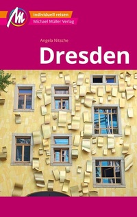 Abbildung von: Dresden MM-City Reiseführer Michael Müller Verlag - Michael Müller Verlag