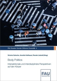 Enlarge image Cover: Body Politics - FAU University Press