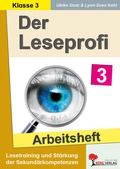 Cover: Der Leseprofi / Arbeitsheft - Fit durch Lesetraining / Klasse 3 - KOHL VERLAG Der Verlag mit dem Baum
