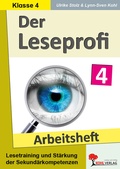 Cover: Der Leseprofi / Arbeitsheft - Fit durch Lesetraining / Klasse 4 - KOHL VERLAG Der Verlag mit dem Baum