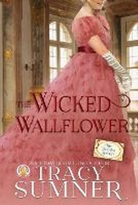 Enlarge image Cover: The Wicked Wallflower - Wolf Publishing