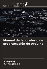 Enlarge image Cover: Manual de laboratorio de programación de Arduino - Ediciones Nuestro Conocimiento