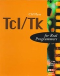 Cover: Tcl/Tk For Real Programmers - Morgan Kaufmann