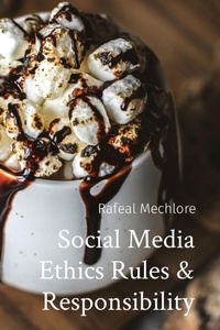 Abbildung von: Social Media Ethics Rules & Responsibility - Unknown