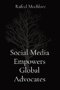 Abbildung von: Social Media Empowers Global Advocates - Unknown
