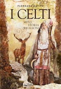 Abbildung von: I Celti. Miti, storia e religione - Panda Edizioni