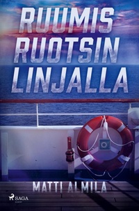 Abbildung von: Ruumis Ruotsin linjalla - Saga Egmont