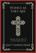 Cover: Things as They Are: Mission Work in Southern India - Grapevine India Publishers Pvt Ltd