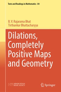 Enlarge image Cover: Dilations, Completely Positive Maps and Geometry - Springer
