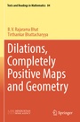 Cover: Dilations, Completely Positive Maps and Geometry - Springer