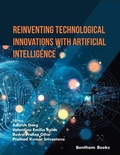 Cover: Reinventing Technological Innovations with Artificial Intelligence - Bentham Science Publishers