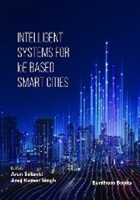 Enlarge image Cover: Intelligent Systems for IoE Based Smart Cities - Bentham Science Publishers