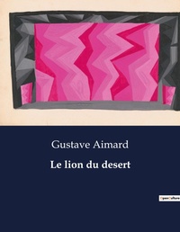 Abbildung von: Le lion du desert - Culturea