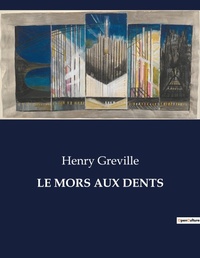 Abbildung von: Le Mors Aux Dents - Culturea