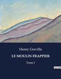 Abbildung von: Le Moulin Frappier - Culturea