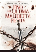 Cover: Fino all'ultima maledetta pietra - Acheron Books