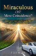 Cover: Miraculous Or Mere Coincidence? - Treasure Reads Publishing
