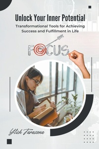 Enlarge image Cover: Unlock Your Inner Potential - MS.c YLICH TARAZONA
