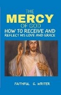 Enlarge image Cover: The Mercy of God - Pure Water Books