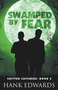 Enlarge image Cover: Swamped by Fear - Hank Edwards